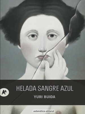 cover image of Helada sangre azul